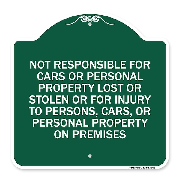 Not Responsible for Cars or Personal Property Lost or Stolen or for Injury to Persons, GW-1818-23546